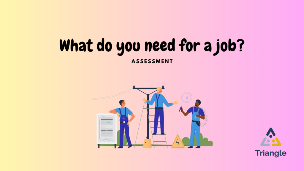 Module 4: What do you need for a job?